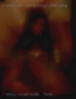 - Only interested in Riverside to fuck woman.